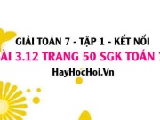 Bài 3.12 SGK Toán 7 tập 1 Kết nối tri thức